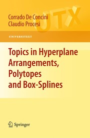 Front cover of Topics in hyperplane arrangements, polytopes and box-splines by Corrado De Concini