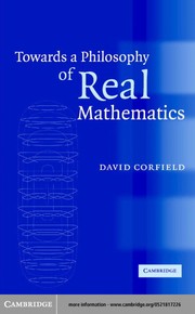 Cover of TOWARDS A PHILOSOPHY OF REAL MATHEMATICS by DAVID CORFIELD