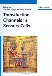 Front cover of Transduction channels in sensory cells by Stephan Frings