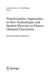 Front cover of Transformative Approaches to New Technologies and Student Diversity in Futures Oriented Classrooms by Leonie Rowan