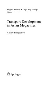 Front cover of Transport Development in Asian Megacities by Shigeru Morichi