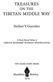 Front cover of Treasures on the Tibetan middle way by Herbert V. Guenther