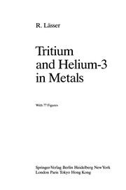 Front cover of Tritium and Helium-3 in Metals by Rainer Lässer