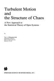Front cover of Turbulent Motion and the Structure of Chaos by Klimontovich, I͡U. L.