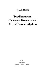Front cover of Two-Dimensional Conformal Geometry and Vertex Operator Algebras by Yi-Zhi Huang