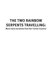 Front cover of The two rainbow  serpents travelling by L. A. Hercus