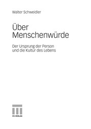 Cover of Über Menschenwürde by Walter Schweidler