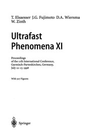Front cover of Ultrafast phenomena XI by International Conference on Ultrafast Phenomena (11th 1998 Garmisch-Partenkirchen, Germany)