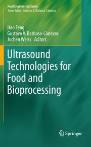 Front cover of Ultrasound technologies for food and bioprocessing by Hao Feng