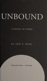 Cover of Unbound by Ann E. Burg