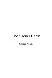 Cover of Uncle Tom's cabin by George L. Aiken