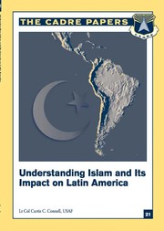 Front cover of Understanding Islam and its impact on Latin America by Curtis C. Connell
