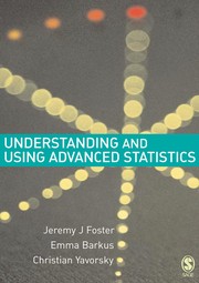 Cover of Understanding and using advanced statistics by Jeremy J Foster