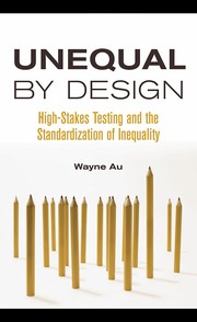Cover of Unequal By Design by Wayne Au