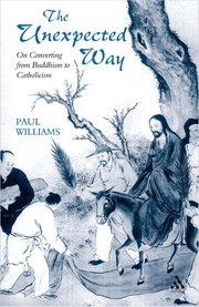 Cover of The unexpected way by Williams, Paul