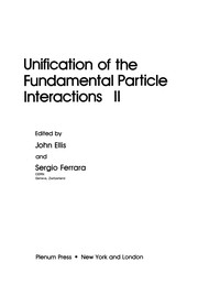 Front cover of Unification of Fundamental Particle Interactions II by John Ellis