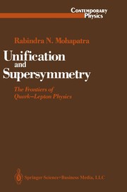 Cover of Unification and Supersymmetry by Rabindra N. Mohapatra