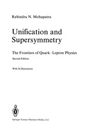 Front cover of Unification and Supersymmetry by Rabindra N. Mohapatra