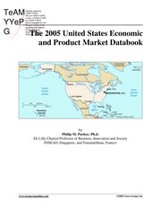 Front cover of The 2005 United States economic and product market databook by Philip M. Parker