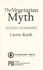 Cover of The Vegetarian Myth by Lierre Keith