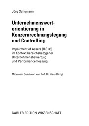 Front cover of Unternehmenswertorientierung in Konzernrechnungslegung und Controlling by Jörg Schumann