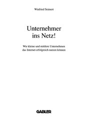 Front cover of Unternehmer ins Netz! by Winfried Seimert