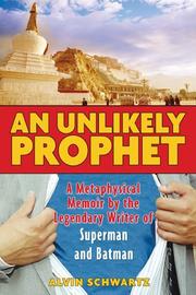 Front cover of An unlikely prophet by Alvin Schwartz