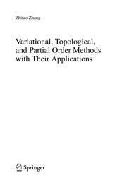 Front cover of Variational, Topological, and Partial Order Methods with Their Applications by Zhitao Zhang