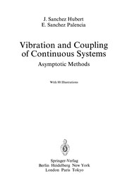 Cover of Vibration and Coupling of Continuous Systems by J. Sanchez Hubert