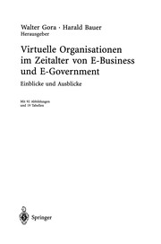 Front cover of Virtuelle Organisationen im Zeitalter von E-Business und E-Government by Walter Gora