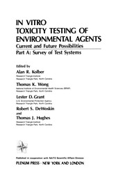 Front cover of In Vitro Toxicity Testing of Environmental Agents by Alan R. Kolber