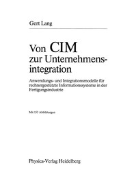 Front cover of Von CIM zur Unternehmensintegration by Gert Lang