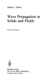 Cover of Wave Propagation in Solids and Fluids by Julian L. Davis