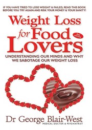 Front cover of Weight loss for food lovers by George Blair-West