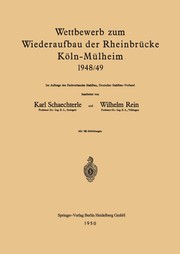 Front cover of Wettbewerb zum Wiederaufbau der Rheinbrücke Köln-Mülheim 1948/49 by Karl Schaechterle