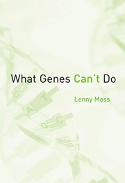 Cover of What genes can't do by Lenny Moss