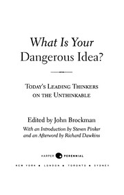 Front cover of What is your dangerous idea? by John Brockman