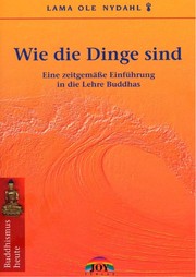 Cover of Wie die Dinge sind by Ole Nydahl