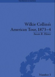 Front cover of Wilkie Collins's American tour, 1873-4 by Susan R. Hanes