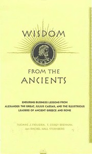 Cover of Wisdom from the ancients by Thomas J. Figueira