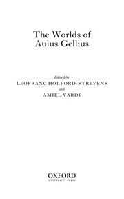 Cover of The worlds of Aulus Gellius by Leofranc Holford-Strevens