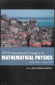 Front cover of XIVth International Congress on Mathematical Physics by International Conference on Mathematical Physics (14th 2003 Lisbon, Portugal)