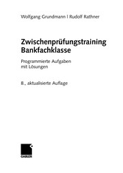 Cover of Zwischenprüfungstraining Bankfachklasse by Wolfgang Grundmann