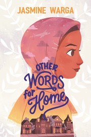 Front cover of Other Words for Home by Jasmine Warga