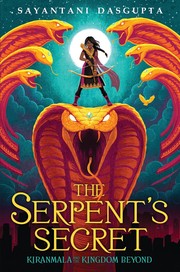 Cover of The serpent's secret by Sayantani DasGupta