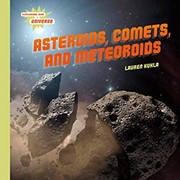 Cover of Asteroids, Comets, and Meteoroids by Lauren Kukla