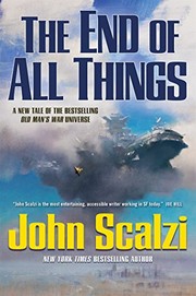 Front cover of The End of All Things by John Scalzi