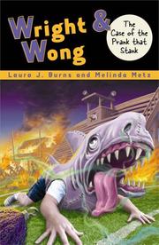 Front cover of The case of the prank that stank by Laura J. Burns