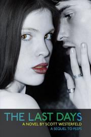 Cover of The Last Days by Scott Westerfeld
