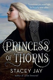 Front cover of Princess of Thorns by Stacey Jay